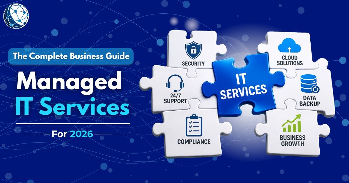 Managed IT services guide showing proactive IT support, cybersecurity, cloud management, and business technology solutions.